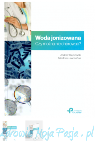 WODA_ZJONIZOWANA_CZY_MOŻNA_NIE_CHOROWAĆ.png