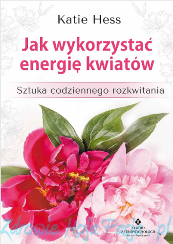 Jak wykorzystać energię kwiatów.png