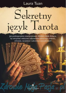 Sekretny język Tarota.  Laura Tuan