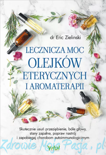Lecznicza moc olejków.png