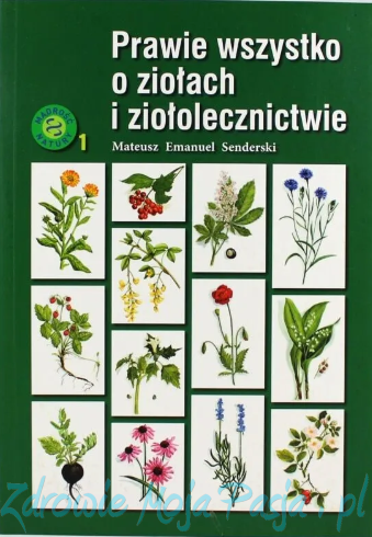 Prawie wszystko o ziołach i ziołolecznictwo.png