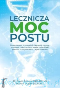 Lecznicza moc postu. D.Jockers