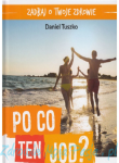 Po co ten jod? Daniel Tuszko PU